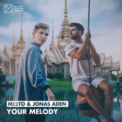 MESTO & Jonas Aden – Your Melody – Single [iTunes Plus AAC M4A]