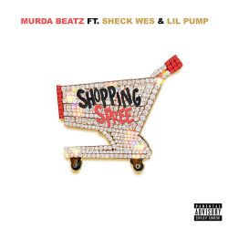 Murda Beatz – Shopping Spree (feat. Sheck Wes & Lil Pump) – Single [iTunes Plus AAC M4A]