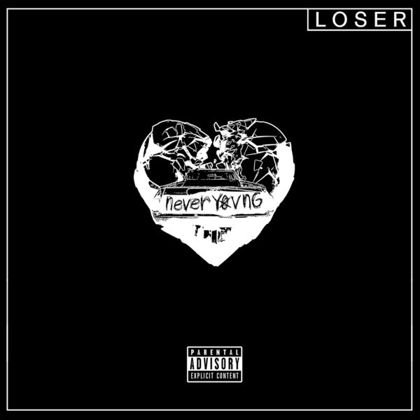 Loser – Never Young (2019) [Album ZIP]