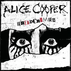 Alice Cooper – Breadcrumbs – EP [iTunes Plus AAC M4A]