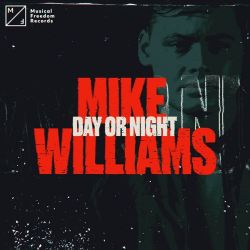 Mike Williams – Day Or Night – Single [iTunes Plus AAC M4A]