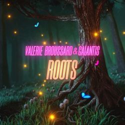 Valerie Broussard & Galantis – Roots – Single [iTunes Plus AAC M4A]