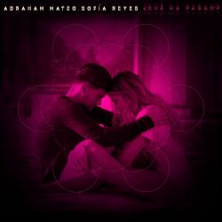 Abraham Mateo & Sofía Reyes – ¿Qué Ha Pasao’? – Single [iTunes Plus AAC M4A]