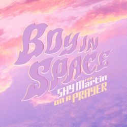 Boy In Space – On a Prayer (feat. SHY Martin) – Single [iTunes Plus AAC M4A]