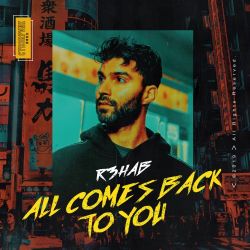 R3HAB – All Comes Back To You – Single [iTunes Plus AAC M4A]
