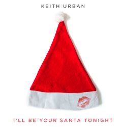 Keith Urban – I’ll Be Your Santa Tonight – Single [iTunes Plus AAC M4A]