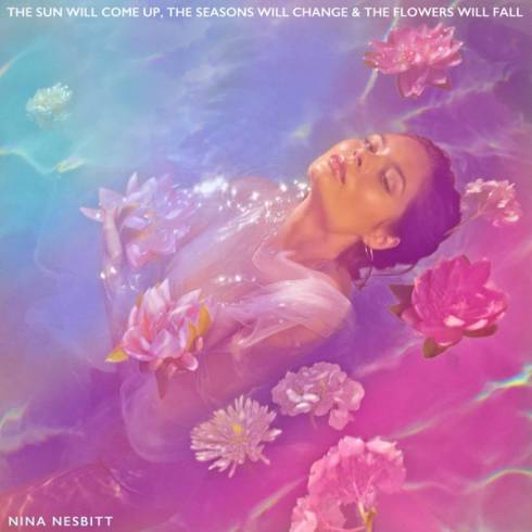 Nina Nesbitt – The Sun Will Come up, The Seasons Will Change & The Flowers Will Fall [320+ iTunes]