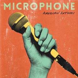 American Authors – Microphone – Single [iTunes Plus AAC M4A]