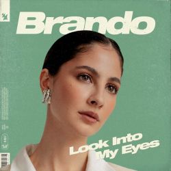 Brando – Look Into My Eyes – Single [iTunes Plus AAC M4A]