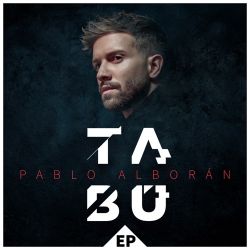 Pablo Alborán – Tabú – EP [iTunes Plus AAC M4A]