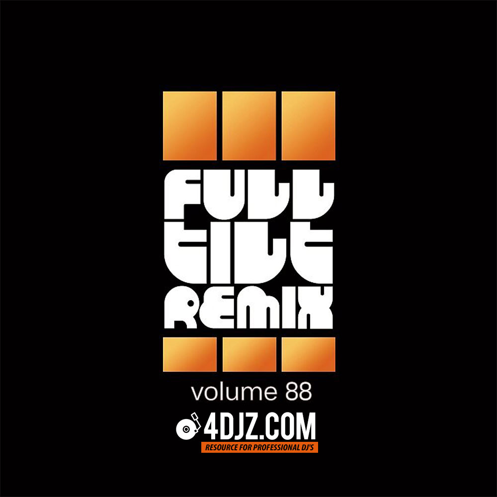 Full Tilt Remix Vol. 88