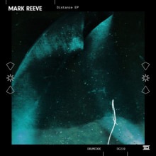 Mark Reeve – Distance (Drumcode)