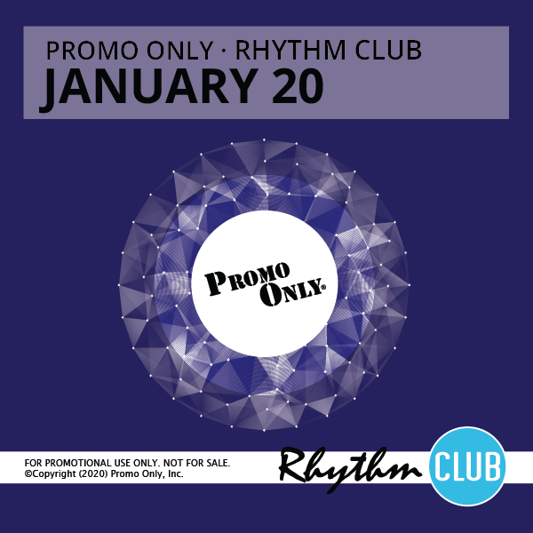 Promo Only – January – 2020 – Rhythm Club