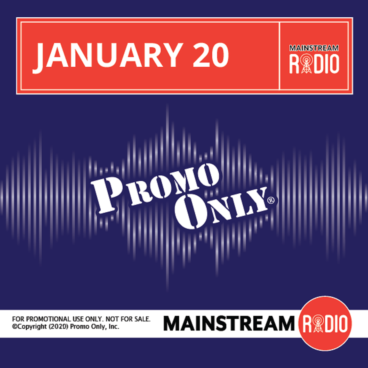 Promo Only – January – 2020 – Mainstream Radio