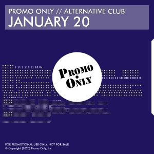 Promo Only – January – 2020 – Alternative Club