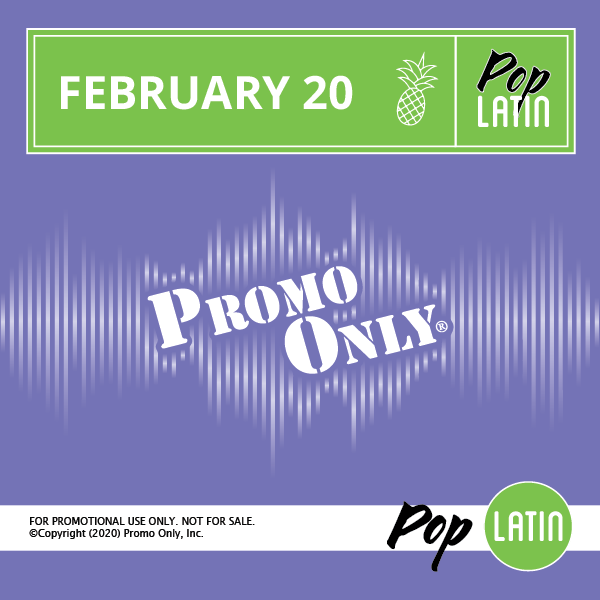 Promo Only – February – 2020 – Pop Latin