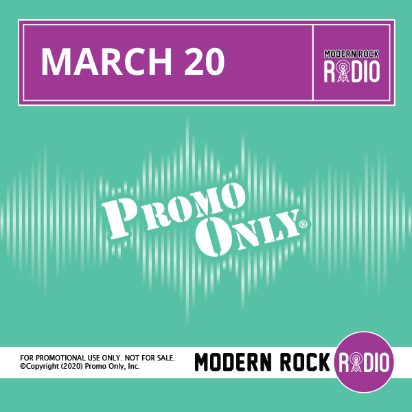 Promo Only – March 2020 – Modern Rock Radio