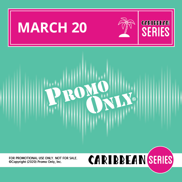 Promo Only – March 2020 – Caribbean Series