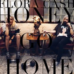flora cash – Honey Go Home – Single [iTunes Plus AAC M4A]