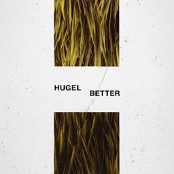 HUGEL – Better – Single [iTunes Plus AAC M4A]