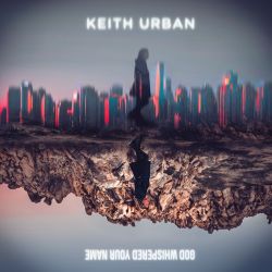 Keith Urban – God Whispered Your Name – Single [iTunes Plus AAC M4A]