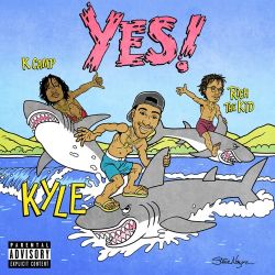 KYLE – YES! (feat. Rich The Kid & K CAMP) – Single [iTunes Plus AAC M4A]