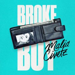 Malia Civetz – Broke Boy – Single [iTunes Plus AAC M4A]