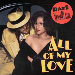 RAYE – All Of My Love (feat. Young Adz) – Single [iTunes Plus AAC M4A]