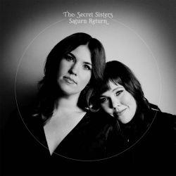 The Secret Sisters – Saturn Return [iTunes Plus AAC M4A]