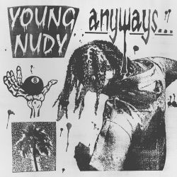 Young Nudy – Anyways [iTunes Plus AAC M4A]