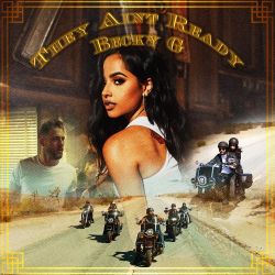 Becky G. – They Ain’t Ready – Single [iTunes Plus AAC M4A]
