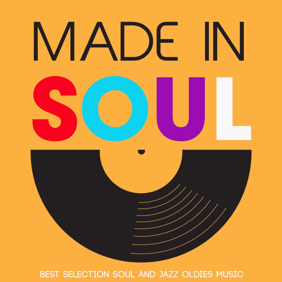 Made in Soul (Best Selection Soul And Jazz Oldies Music) (2020)
