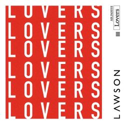 Lawson – Lovers – Single [iTunes Plus AAC M4A]
