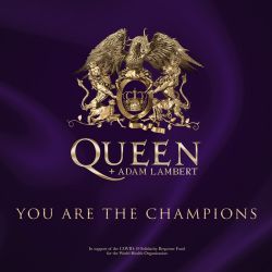 Queen & Adam Lambert – You Are The Champions – Single [iTunes Plus AAC M4A]