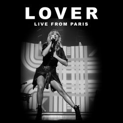 Taylor Swift – Lover (Live From Paris) – Single [iTunes Plus AAC M4A]