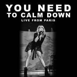 Taylor Swift – You Need To Calm Down (Live From Paris) – Single [iTunes Plus AAC M4A]