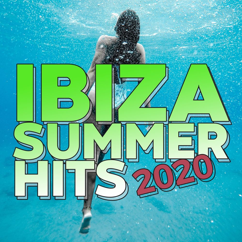 Ibiza Summer Hits (2020)