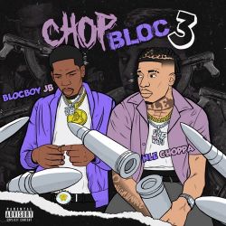 BlocBoy JB – ChopBloc, Pt. 3 (feat. NLE Choppa) – Single [iTunes Plus AAC M4A]