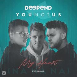 Deepend & YOUNOTUS – My Heart (NaNaNa) [feat. FAULHABER] – Single [iTunes Plus AAC M4A]
