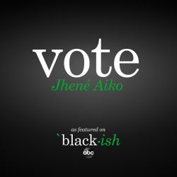 Jhené Aiko – Vote (as featured on ABC’s black-ish) – Single [iTunes Plus AAC M4A]