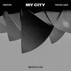 Onefour & The Kid LAROI – My City – Single [iTunes Plus AAC M4A]