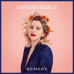 Hannah Grace – Remedy [iTunes Plus AAC M4A]