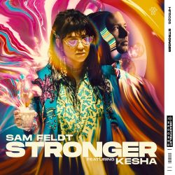 Sam Feldt – Stronger (feat. Kesha) – Single [iTunes Plus AAC M4A]