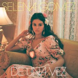 Selena Gomez – De Una Vez – Single [iTunes Plus AAC M4A]