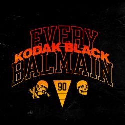Kodak Black – Every Balmain – Single [iTunes Plus AAC M4A]