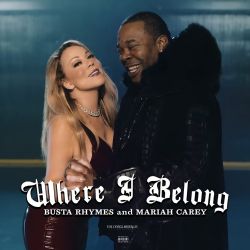 Busta Rhymes – Where I Belong (feat. Mariah Carey) – Single [iTunes Plus AAC M4A]