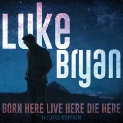 Luke Bryan – Born Here Live Here Die Here (Deluxe) [iTunes Plus AAC M4A]