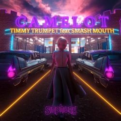 Timmy Trumpet – Camelot (feat. Smash Mouth) – Single [iTunes Plus AAC M4A]