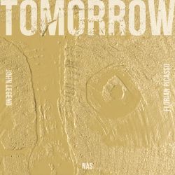 John Legend, Nas & Florian Picasso – Tomorrow – Single [iTunes Plus AAC M4A]