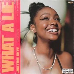 Justine Skye – What a Lie – Single [iTunes Plus AAC M4A]